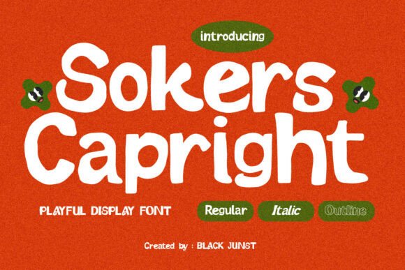 Sokers Capright: A Typeface That Doesn't Take Itself Too Seriously